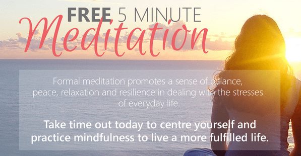 Signup to access your Free 5 Minute Meditation Video